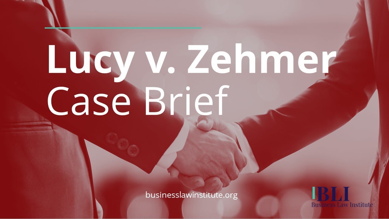 Lucy V Zehmer • Case Brief Summary (Outline) - YouTube