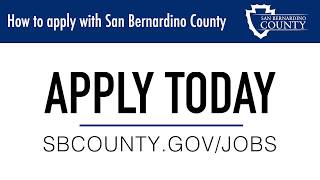 How to Apply with San Bernardino County