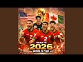 Morocco Cup World Song 2026