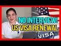 HOW TO RENEW YOUR US VISA WITHOUT INTERVIEW