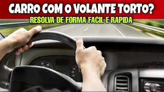 ACERTAR VOLANTE TORTO DO CARRO