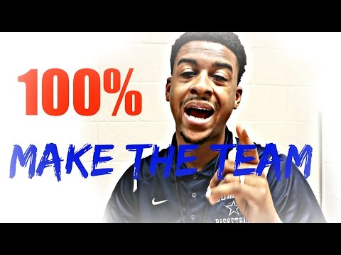 How To Make The Basketball Team How To Make The Basketball Team