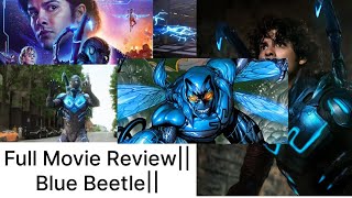 Blue Beetle || Movie Review|| 2 Minutes|| English