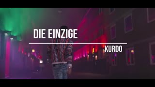 KURDO - DIE EINZIGE (prod. Carma)