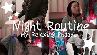 心と身体を癒したい...金曜日のナイト・ルーティーン｜Relaxing Friday Night Routine