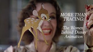 More than tracing: The women behind Disney animation | BFI  essay