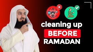 Full lecture about cleaning up before Ramadan| by sheikh mufti menk | islamic lectures