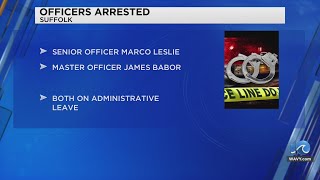 2 Suffolk police officers arrested, charged with obtaining money under false pretenses
