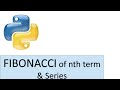 Python Tutorial 12: Python program to find the Fibonacci Series