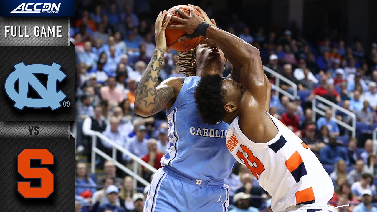 North Carolina Vs. Syracuse Full Game | 2019-20 ACC Men's Basketball ...