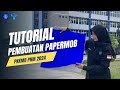 [PKKMB PNM 2024] - TUTORIAL PEMBUATAN PAPERMOB