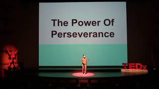 The Power of Perseverance  | Chloe Freund | TEDxClintonMiddleSchool