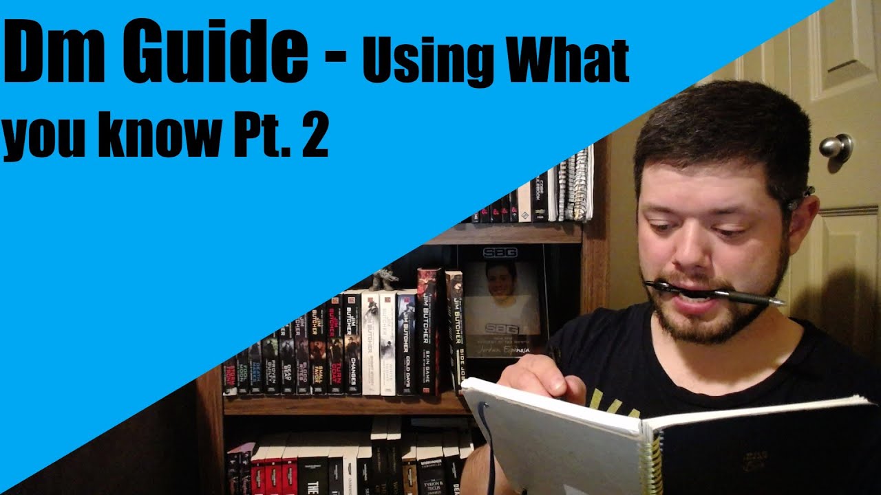 Dm Guide - Use What You Know Pt. 2 - YouTube