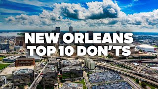 TRAVEL MISTAKES TO AVOID IN NEW ORLEANS! Essential Tips for Your Trip!