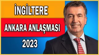 İngiltere Ankara Anlaşması Vizesi 2023