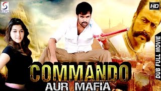 Commando Aur Mafia - Dubbed Hindi Movies 2016 Full Movie HD l Raam,Hansika Motwani, Mukesh