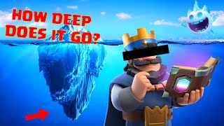The Clash Royale Iceberg Explained