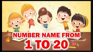 Number Names 1 To 20|Number Name |Number Spelling 1 to 20|Number In Words 1 to 20|1 to 20 Spelling