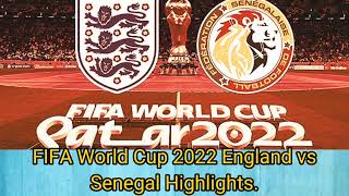 FIFA World Cup 2022 England vs Senegal Highlights | #inventivefun