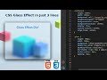 Create a Beautiful Glass Effect div with HTML & CSS | Glassmorphism CSS | #html #css #uidesign#uiux