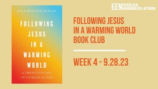 Following Jesus in a Warming World - Book Club Week 4
