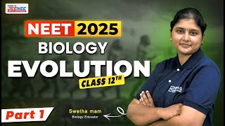 Evolution - Class 12th | #neet2025 #biology  | Part 1 | High Q JEENEE