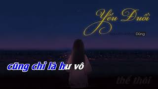 YẾU ĐUỐI | HOÀNG DŨNG (KARAOKE | BEAT HẠ 1 TONE)