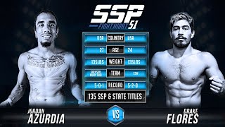 Jordan Azurdia vs Drake Flores - SSP 51