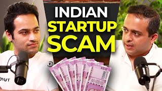 Why the Current Indian Startup Ecosystem is a SCAM | Rajiv Talreja ft. @rajshamani