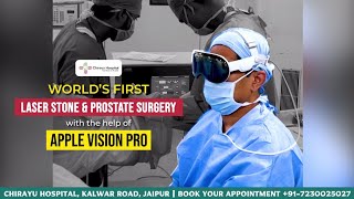 We’ve completed the world’s first laser stone and prostate surgery using Apple Vision Pro.