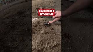 Eachine E58 Smashed