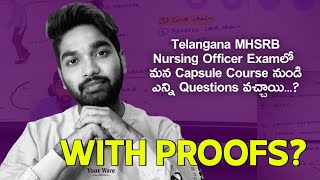 Telangana MHSRB Nursing Officer Exam లో మన Capsule Course నుండి ఎన్ని Questions వచ్చాయి?