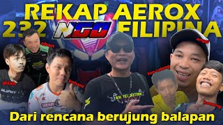 Rekap Aerox 232 TeknoTuner Feet R59 NGO Filipina | Sat Set Dari Rencana Sampai Berujung Balap