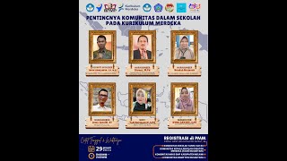 Webinar *Pentingnya Komunitas Belajar Dalam Sekolah Pada Kurikulum Merdeka*