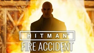 HITMAN™ Episode 5 Coloradon, USA “Freedom Fighters” - Fire Accident (Silent Assassin)