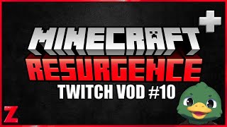 Minecraft+ Resurgence SMP | Twitch VOD #10