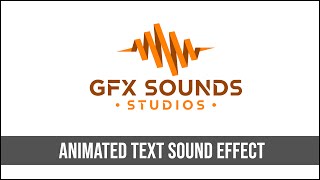 Animated Text Sound Effect