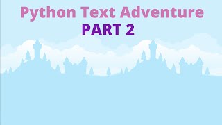 Making A Python Text Adventure/RPG | Part 2 | Character Creation