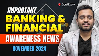 Banking \u0026 Financial Awareness News November 2024 | Current Affairs by Subham Sir | Smartkeeda