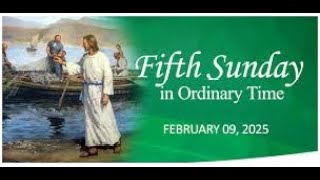 Celebration of the Fifth Sunday in Ordinary Time