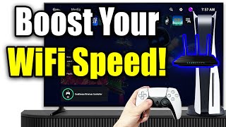 How To Boost Your Wifi Internet Speed on PS5