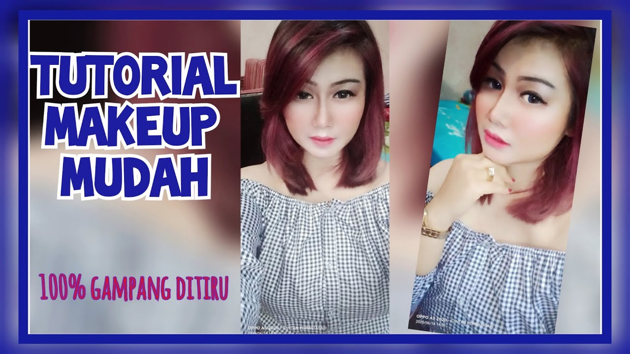 Tutorial Makeup Simple Mudah Youtube
