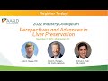 Industry Colloquium: Perspectives and Advances in Liver Preservation