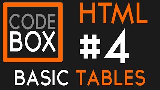 HTML #4 - Basic Tables | CodeBox