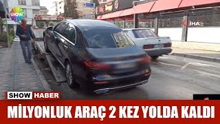 Milyonluk araç 2 kez yolda kaldı