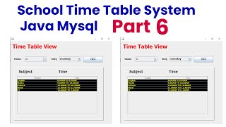 School Time Table System Java Mysql Part 6