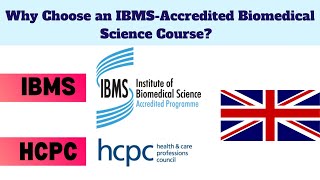 Studying an IBMS Accredited Biomedical Science Course in the UK and it’s significance