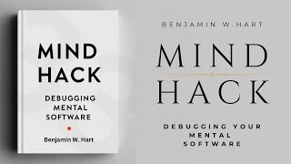 Mind Hack: Debugging Your Mental Software (Audiobook)