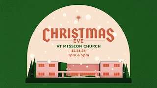 Christmas Eve 2024 Sermon