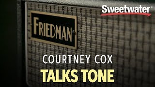 Courtney Cox Talks Guitar Tone